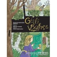 Gizli Bahçe - Frances Hodgson Burnett - İş Bankası Kültür Yayınları