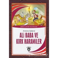 Ali Baba ve Kırk Haramiler - Antoine Galland - Dorlion Yayınları