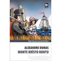 Monte Kristo Kontu - Alexandre Dumas - Bilgi Yayınevi