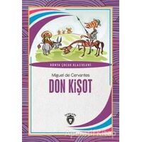 Don Kişot - Miguel de Cervantes Saavedra - Dorlion Yayınları