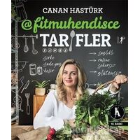 @ Fitmuhendisce Tarifler - Canan Hastürk - Artemis Yayınları