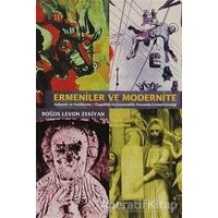 Ermeniler ve Modernite - Boğos Levon Zekiyan - Aras Yayıncılık