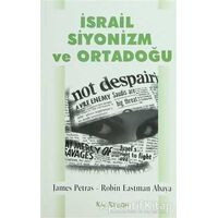 İsrail Siyonizm ve Ortadoğu - Robin Abaya Eastman - Kalkedon Yayıncılık