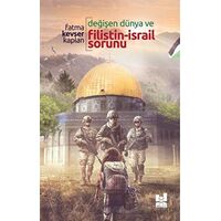 Değişen Dünya Ve Filistin-israil Sorunu - Kolektif - Mgv Yayınları