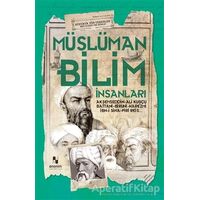 Müslüman Bilim İnsanları - Muhammet Cüneyt Özcan - Anonim Yayıncılık