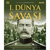 I. Dünya Savaşı - Kolektif - Alfa Yayınları