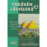 Tarihin Cilveleri 2 - Bathroom Readers Hysterical Institute - Aykırı Yayınları