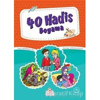 40 Hadis Boyama - Hayrünnisa Şen - Nesil Çocuk Yayınları