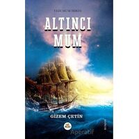 Altıncı Mum - Gizem Çetin - Nar Ağacı Yayınları