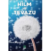 Hilm ve Tavazu - Turan Boldağ - Semere Yayınları