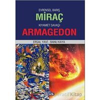 Evrensel Barış Miraç - Kıyamet Savaşı Armagedon - Banu Kaya - Ulak Yayıncılık
