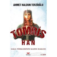 Tomris Han - Ahmet Haldun Terzioğlu - Efsus Yayınları