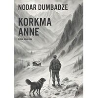 Korkma Anne - Nodar Dumbadze - Flu Kitap