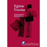 Eğitim Üzerine - Bertrand Russell - Cem Yayınevi