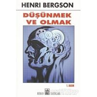 Düşünmek ve Olmak - Henri Bergson - Oda Yayınları