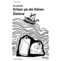 Kriton ya da Görev Üstüne (Kısa Klasik) - Platon (Eflatun) - Can Yayınları