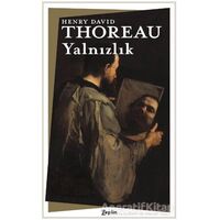 Yalnızlık - Henry David Thoreau - Zeplin Kitap