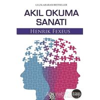 Akıl Okuma Sanatı - Henrik Fexeus - Diyojen Yayıncılık