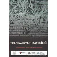 Transmedya Hikayeciliği - Aşina Gülerarslan - Çizgi Kitabevi Yayınları