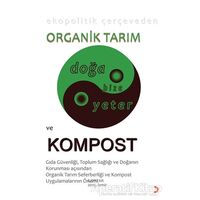 Ekopolitik Çerçeveden Organik Tarım ve Kompost - E. Ortar - Cinius Yayınları