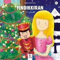 Fındıkkıran - Minikler İçin Ünlü Eserler - E. T. A. Hoffmann - Almidilli