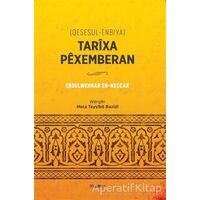 Tarixa Pexemberan (Qesesul-Enbiya) - Ebdulwehhab En-Neccar - Nubihar Yayınları