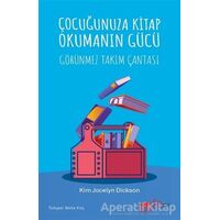 Çocuğunuza Kitap Okumanın Gücü - Kim Jocelyn Dickson - The Kitap