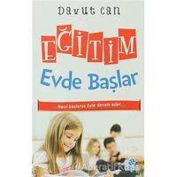 Eğitim Evde Başlar - Davut Can - Hayat Yayınları