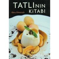 Tatlının Kitabı - Ebru Omurcalı - Alfa Yayınları