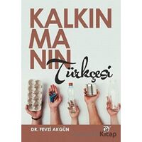 Kalkınmanın Türkçesi - Fevzi Akgün - Ey Yayınları