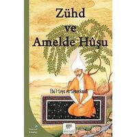 Zühd ve Amelde Huşu - Ebü’l-Leys es-Semerkandi - Gelenek Yayıncılık