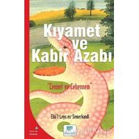 Kıyamet ve Kabir Azabı - Ebü’l-Leys es-Semerkandi - Gelenek Yayıncılık