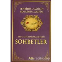 Tenbihü’l Gafilin Bostanül Arifin (Gafillere Uyarı) - Ebül Leys Semerkandi - Çelik Yayınevi