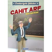 Cumhuriyetin Yıldızları 3 - Cahit Arf - Eda Bayrak - Acayip Kitaplar