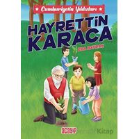 Cumhuriyetin Yıldızları 8 - Hayrettin Karaca - Eda Bayrak - Acayip Kitaplar