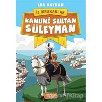 Kanuni Sultan Süleyman - İz Bırakanlar - Eda Bayrak - Yediveren Çocuk