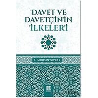 Davet ve Davetçinin İlkeleri - A. Muhsin Toprak - Buruç Yayınları