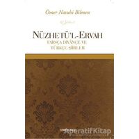 Nüzhetü’l-Ervah - Ömer Nasuhi Bilmen - Semerkand Yayınları