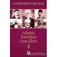 İslami Hareket Öncüleri - 4 - Hayreddin Karaman - İz Yayıncılık