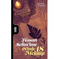 Hasan Selimime 18’inde 18 Mektup - Hatice Özkan - Kurtuba Kitap