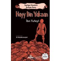 Hayy Bin Yakzan - Varlığın Gizemini Arayan Genç - İbn Tufeyl - Ensar Neşriyat