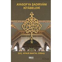 Ayasofya Şadırvanı Kitabeleri - Aynur Maktal - Gece Kitaplığı