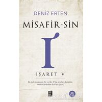 Misafir-sin I: İşaret 5 - Deniz Erten - Mona Kitap