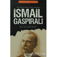 İsmail Gaspıralı - Nadir Devlet - Başlık Yayınları