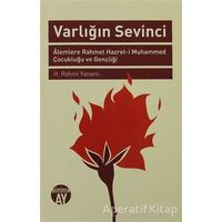 Varlığın Sevinci - H. Rahmi Yananlı - Büyüyen Ay Yayınları