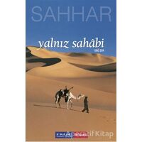 Yalnız Sahabi - Abdülhamid Cude Es-Sahhar - İnkılab Yayınları