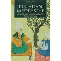 Kışladan Medreseye - Şamil Öçal - İz Yayıncılık