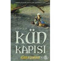 Kün Kapısı - Kübra Demiray - Timaş Yayınları