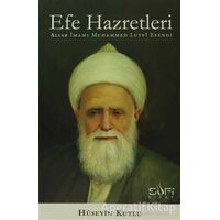 Efe Hazretleri - Hüseyin Kutlu - Sufi Kitap