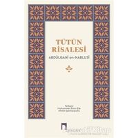 Tütün Risalesi - Abdülgani en-Nablusi - Dergah Yayınları